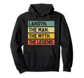 Landyn Myth Legend Funny Personalized Hoodie - Custom Art Print Unisex - T-Shirt, Sweatshirt, Hoodie