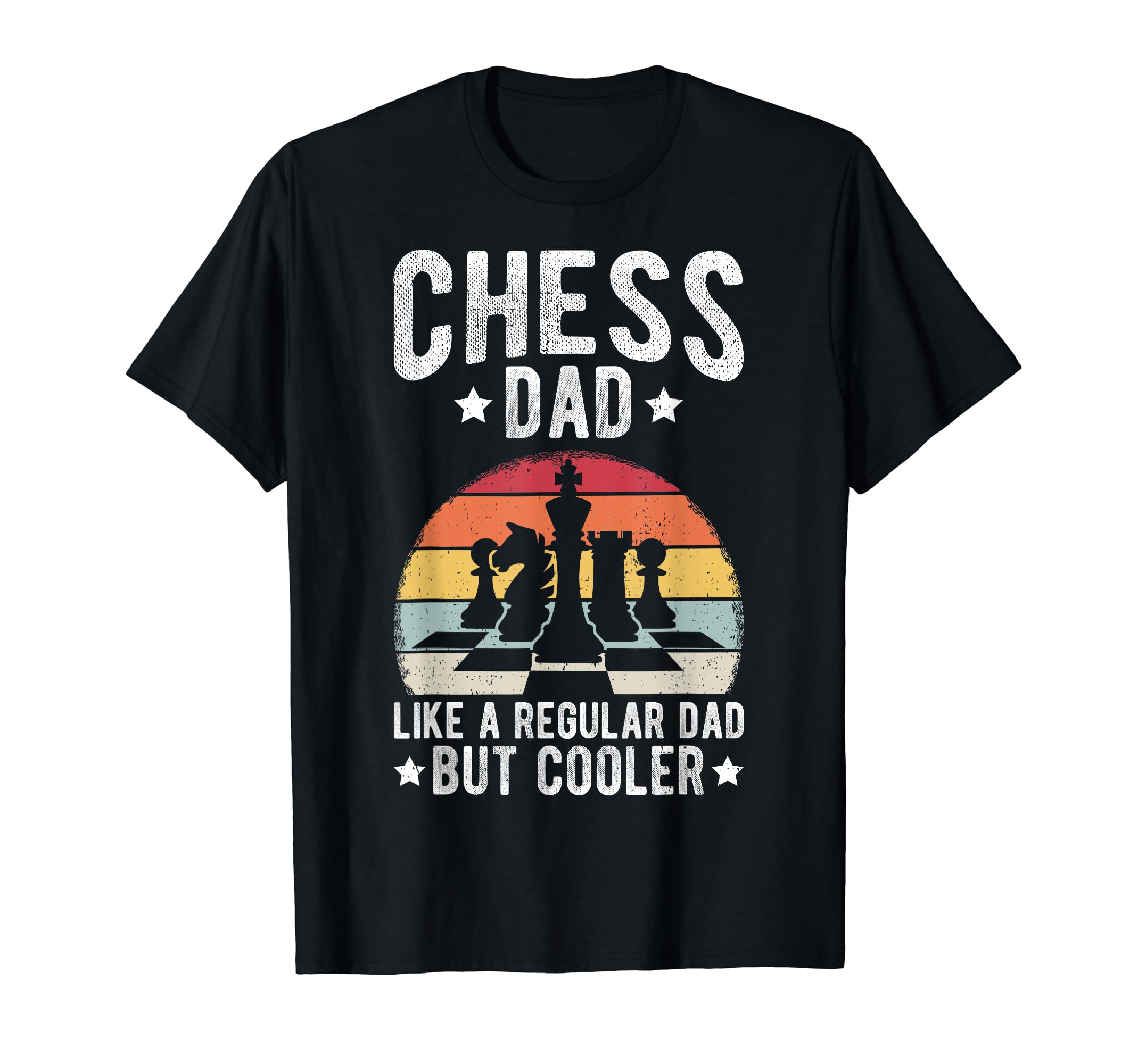 Chess Dad Like Regular Dad But Cooler T-Shirt - Graphic Print for Adults - T-Shirt, Sweatshirt, Hoodie