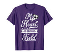 My Heart Is That Field Gift Womens Mom T-Shirt - Novelty Apparel Men Women - T-Shirt, Sweatshirt, Hoodie