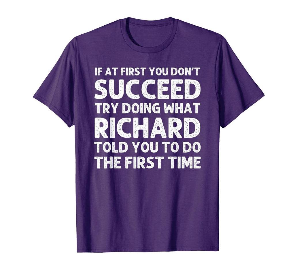 Richard Gift Name Personalized T-Shirt - Fun Novelty Design Unisex - T-Shirt, Sweatshirt, Hoodie
