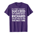 Richard Gift Name Personalized T-Shirt - Fun Novelty Design Unisex - T-Shirt, Sweatshirt, Hoodie