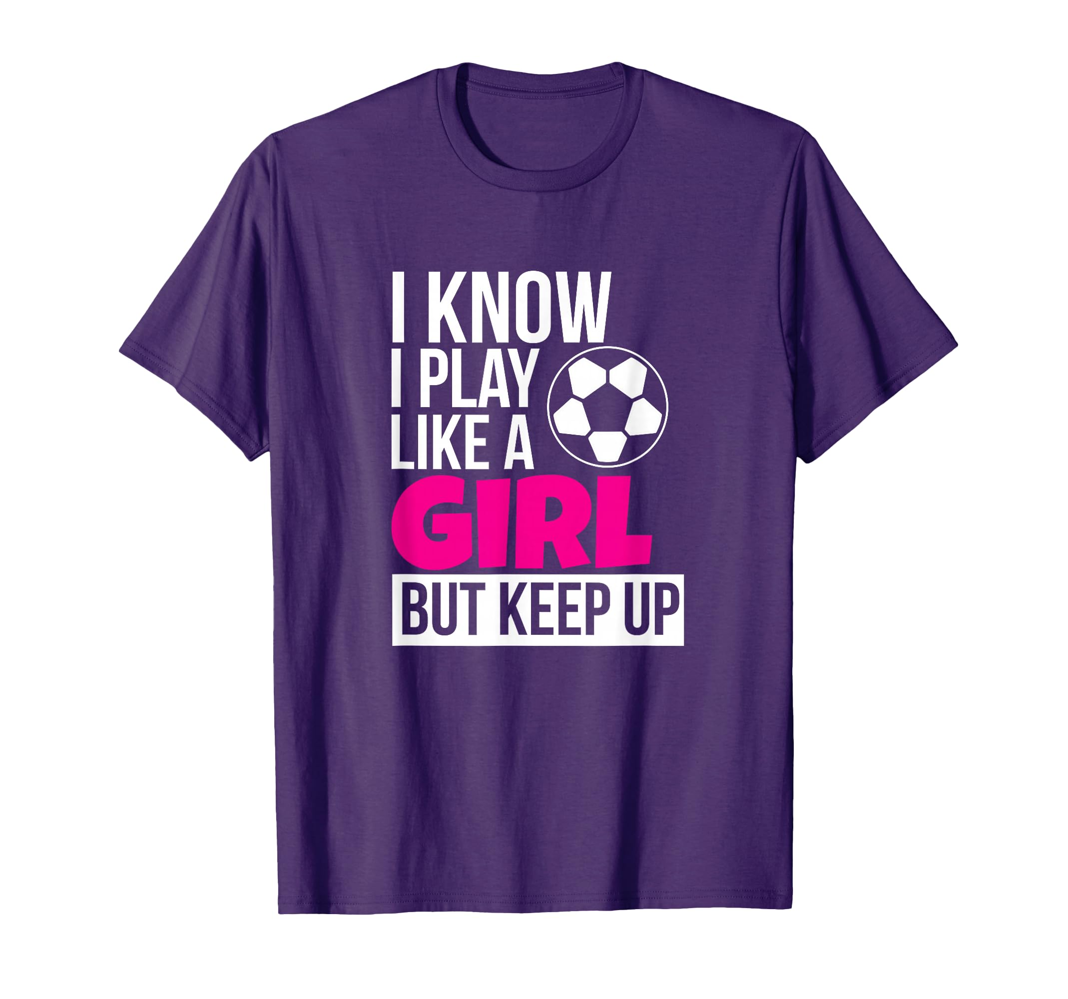 Play Like Soccer Gift Daughter Birthday T-Shirt - Custom Art Print Unisex - T-Shirt, Sweatshirt, Hoodie