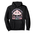 My Dad Gets Mad Me But Im Literally Him As Hoodie - Trendy Graphic Unisex - T-Shirt, Sweatshirt, Hoodie