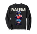 Papa Bear Gifts Funny Birthday Fun Sweatshirt - Minimalist Print Unisex - T-Shirt, Sweatshirt, Hoodie