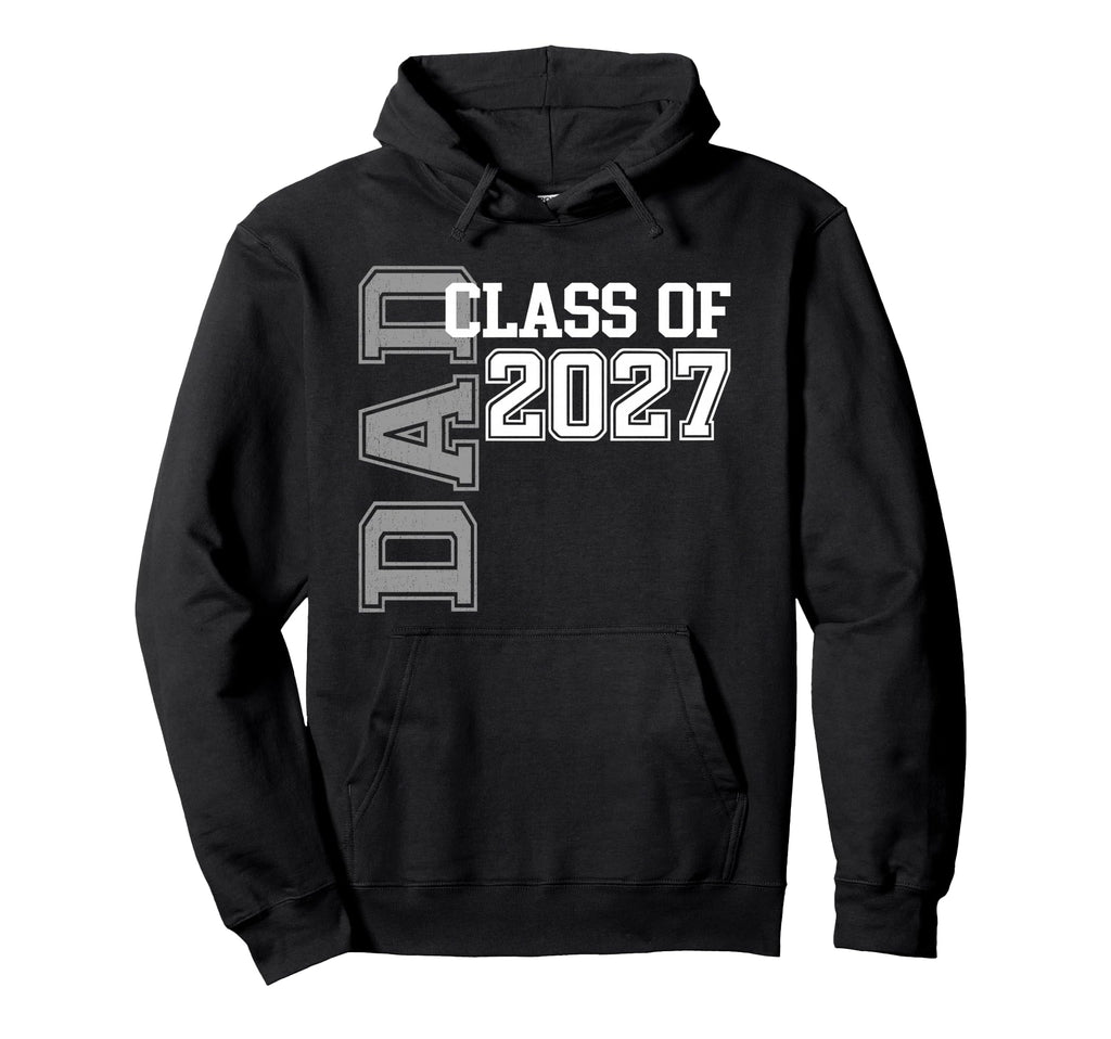 Proud Dad 2027 Graduate Grad Senior Hoodie - Aesthetic Graphic Men Women - T-Shirt, Sweatshirt, Hoodie