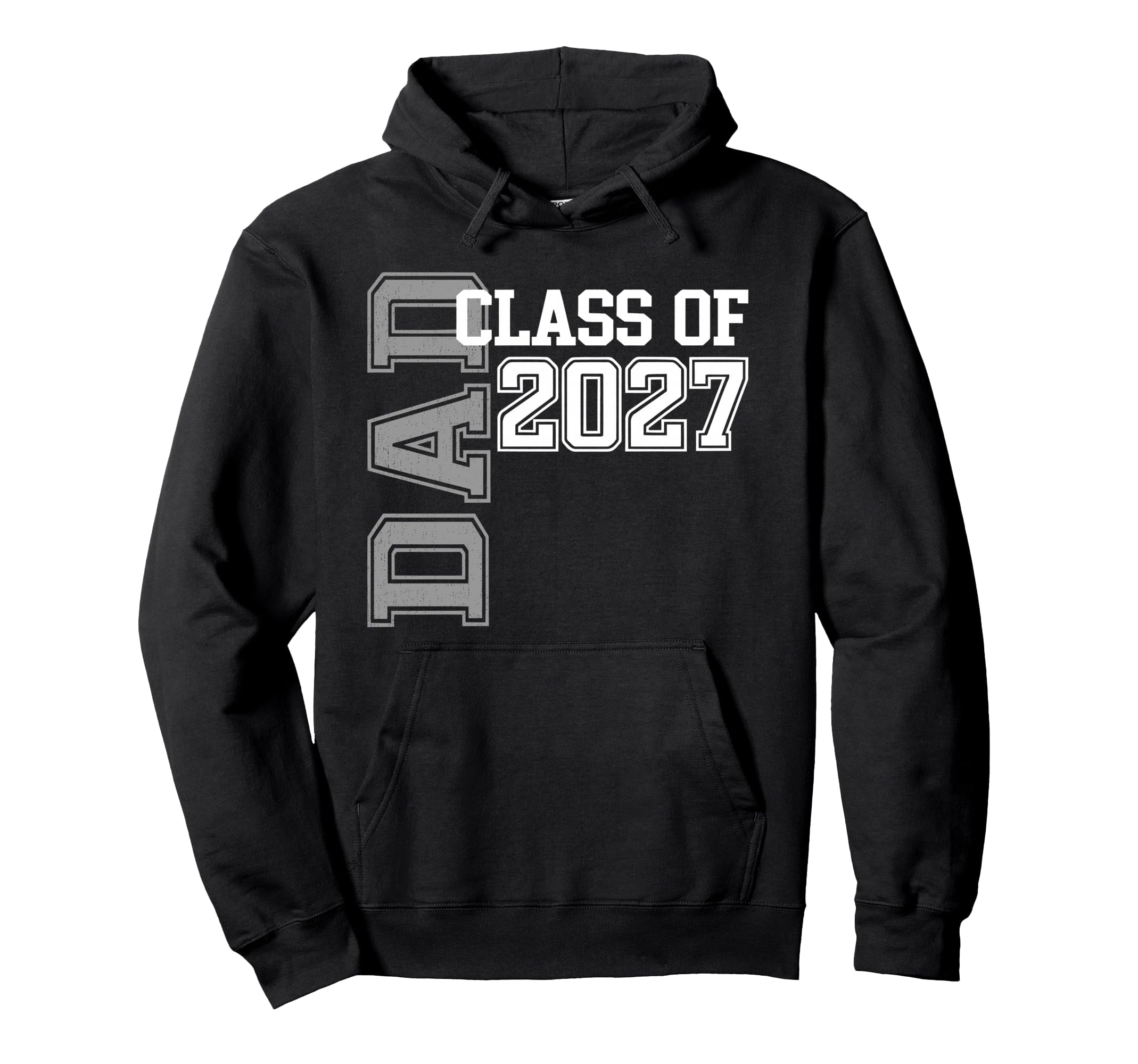 Proud Dad 2027 Graduate Grad Senior Hoodie - Aesthetic Graphic Men Women - T-Shirt, Sweatshirt, Hoodie