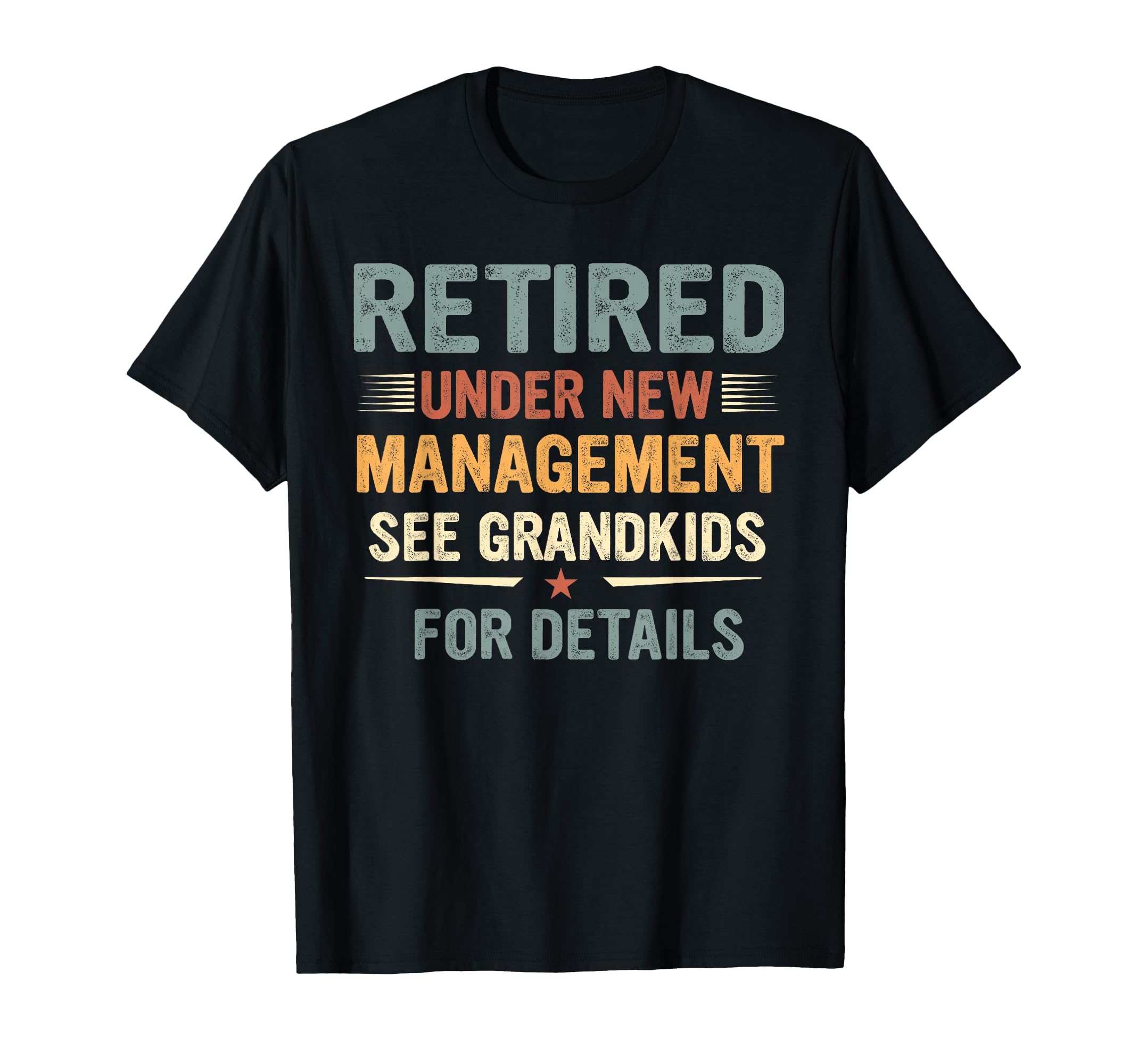Fathers Day Retired Grandpa Retirement T-Shirt - Streetwear Style Unisex - T-Shirt, Sweatshirt, Hoodie