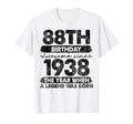 88 Year Old Gifts 1938 88Th Birthday T-Shirt - Fun Novelty Design Men Women - T-Shirt, Sweatshirt, Hoodie