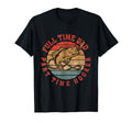 Part Time Hooker Funny Fishermen T-Shirt - Aesthetic Graphic for Adults - T-Shirt, Sweatshirt, Hoodie