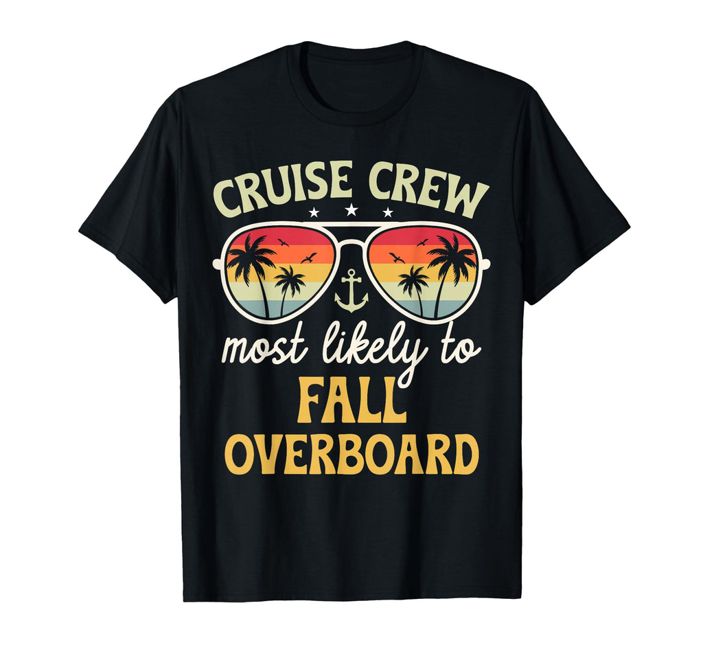 Most Likely To Fall Overboard Matching T-Shirt - Unique Graphic Men Women - T-Shirt, Sweatshirt, Hoodie