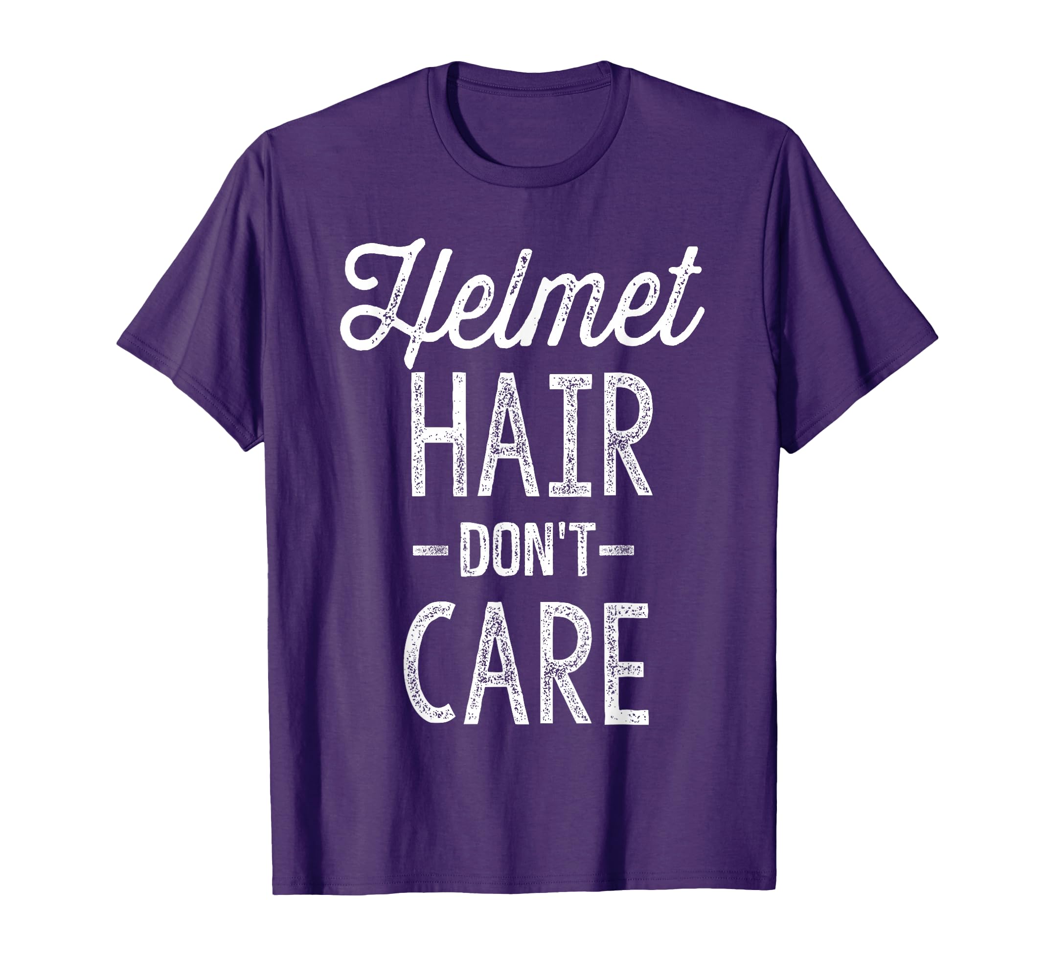 Helmet Hair Dont Care Motorcycle Bike T-Shirt - Novelty Apparel Men Women - T-Shirt, Sweatshirt, Hoodie