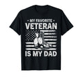 My Favorite Veteran Is My Dad Veterans T-Shirt - Trendy Graphic Men Women - T-Shirt, Sweatshirt, Hoodie