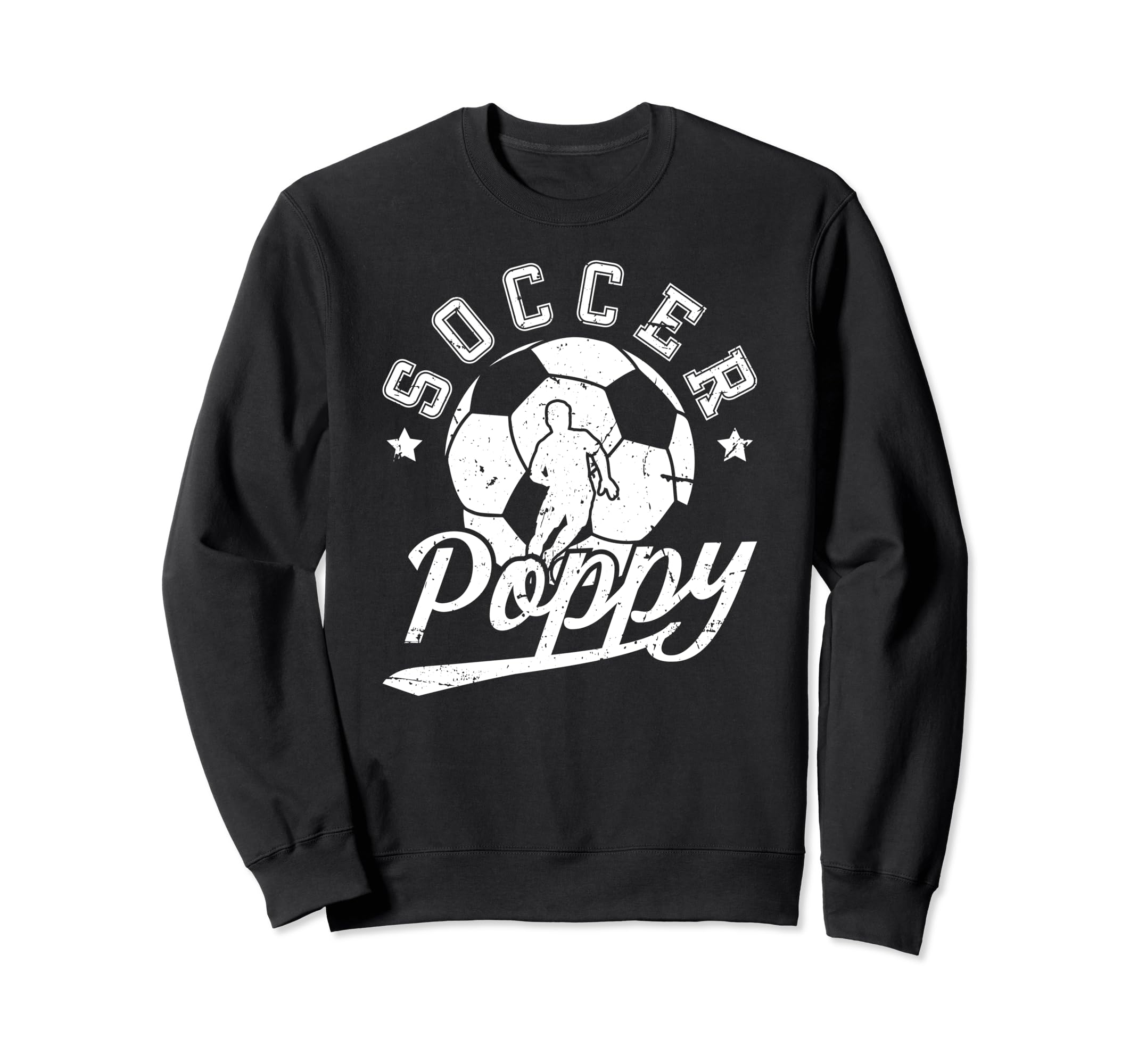Soccer Poppy Grandpa Poppy Sweatshirt - Casual Everyday Wear Men Women - T-Shirt, Sweatshirt, Hoodie
