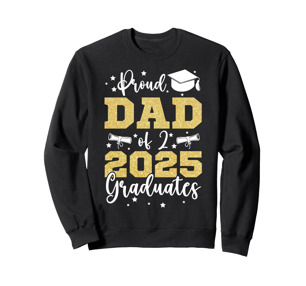 Proud Dad Twin 2025 Seniors Senior Dad Sweatshirt - Unique Graphic Unisex - T-Shirt, Sweatshirt, Hoodie