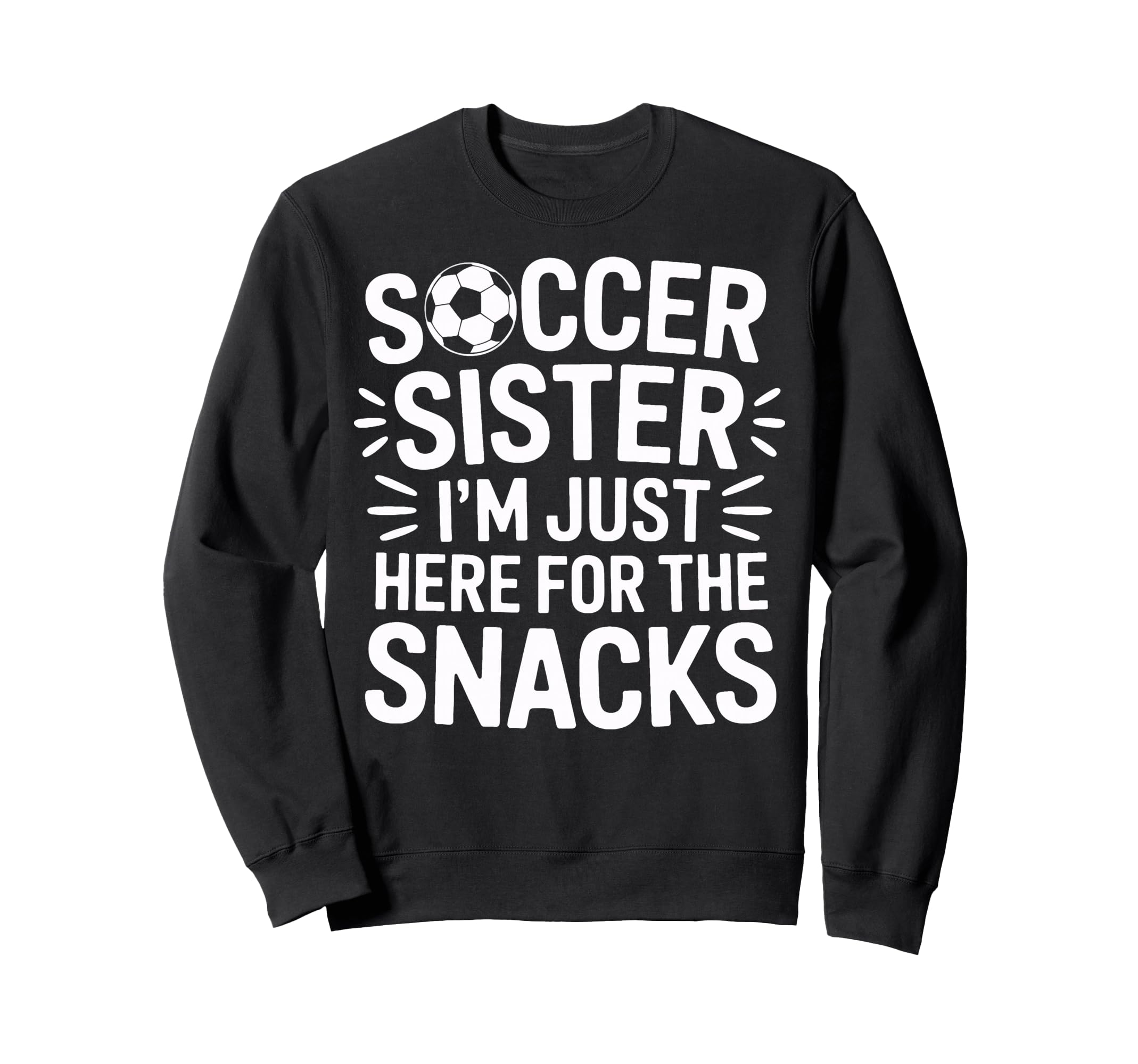 Cheering Loud Soccer Sister Im Sweatshirt - Aesthetic Graphic Men Women - T-Shirt, Sweatshirt, Hoodie