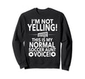 Loud Soccer Aunt Im Not Yelling Sweatshirt - Unique Graphic Men Women - T-Shirt, Sweatshirt, Hoodie