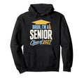 Bruh Im Senior Graduation School Class Hoodie - Graphic Print for Adults - T-Shirt, Sweatshirt, Hoodie