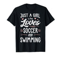 Just Who Loves Soccer And Swimming Gift T-Shirt - Novelty Apparel Unisex - T-Shirt, Sweatshirt, Hoodie