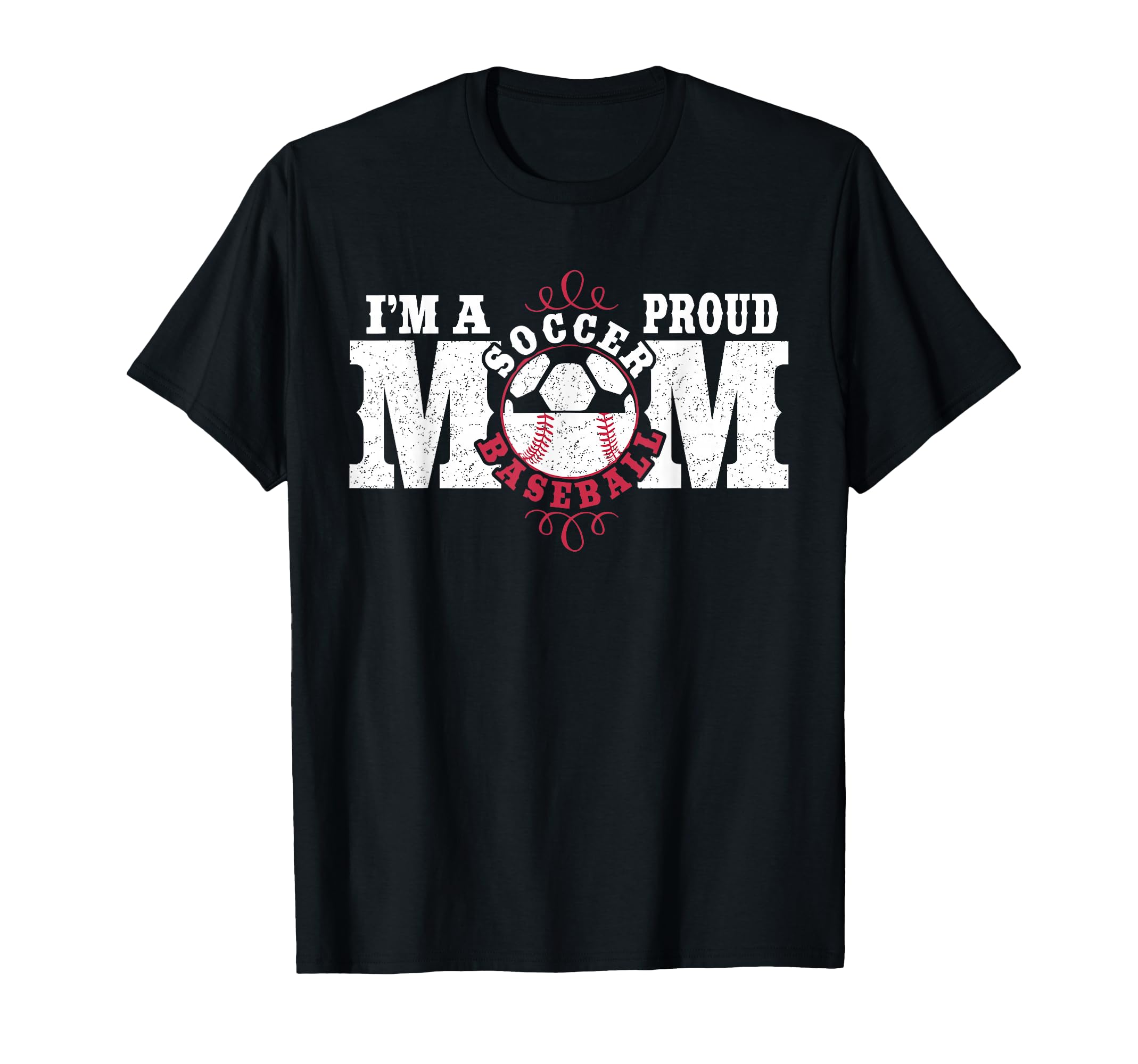 Im Proud Soccer Baseball Mom T-Shirt - Aesthetic Graphic Men Women - T-Shirt, Sweatshirt, Hoodie
