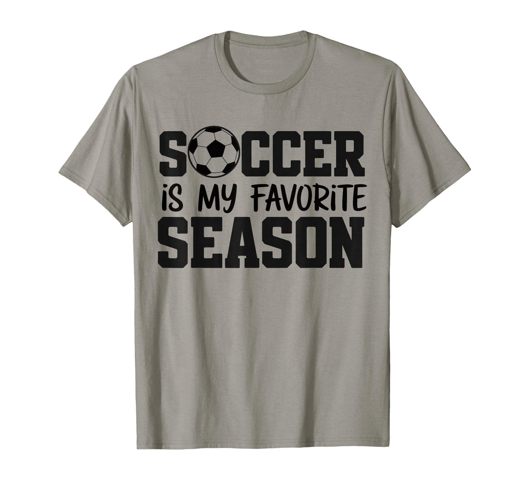 Soccer Is My Favorite Season T-Shirt - Unique Graphic for Adults - T-Shirt, Sweatshirt, Hoodie