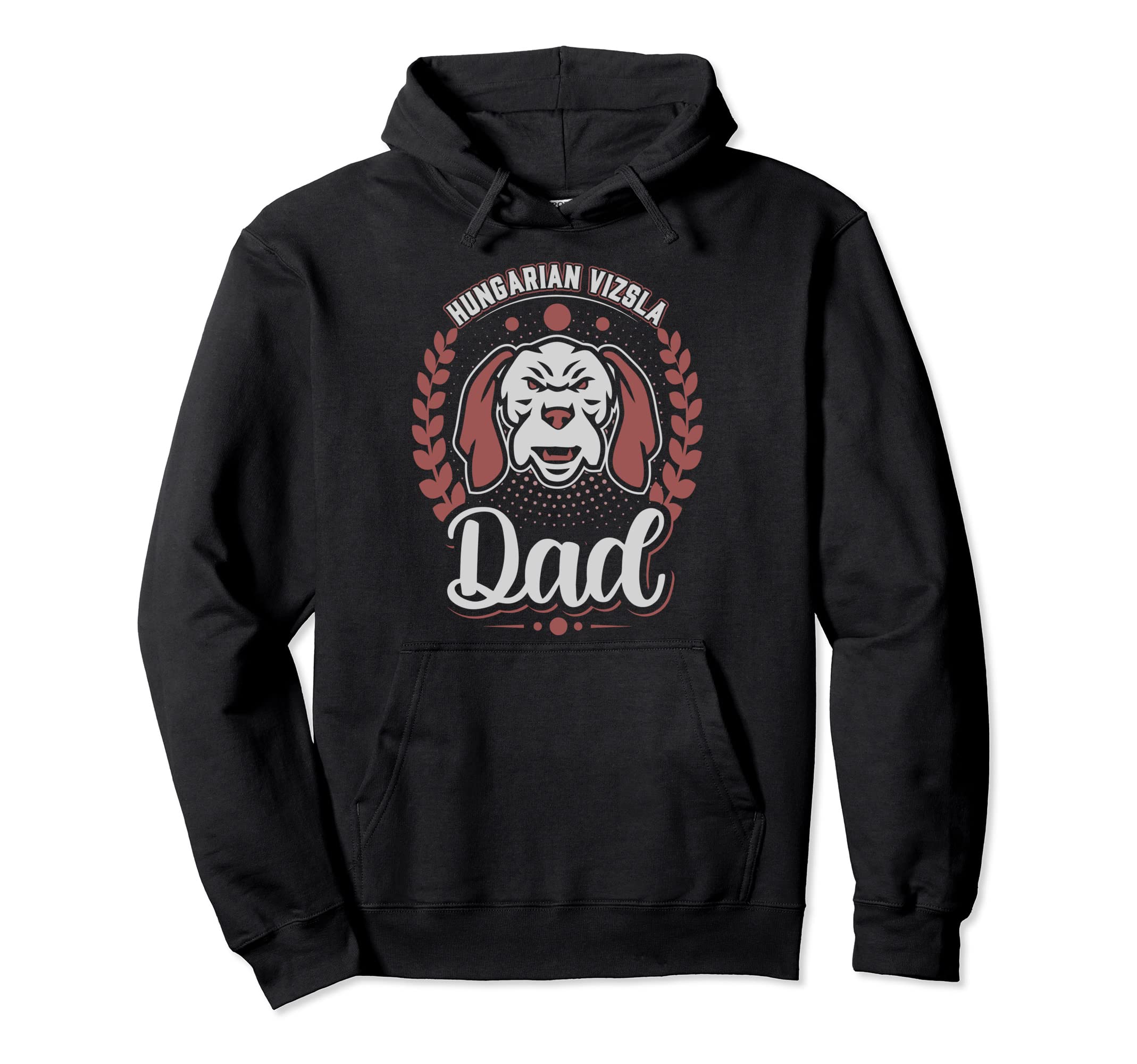 Hungarian Vizsla Dad Looking Dog Dad Hoodie - Streetwear Style Men Women - T-Shirt, Sweatshirt, Hoodie