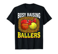 Busy Raising Ballers Basketball T-Shirt - Minimalist Print for Adults - T-Shirt, Sweatshirt, Hoodie