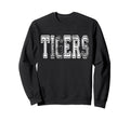 Tigers Mascot Distressed School Sweatshirt - Fun Novelty Design Men Women - T-Shirt, Sweatshirt, Hoodie
