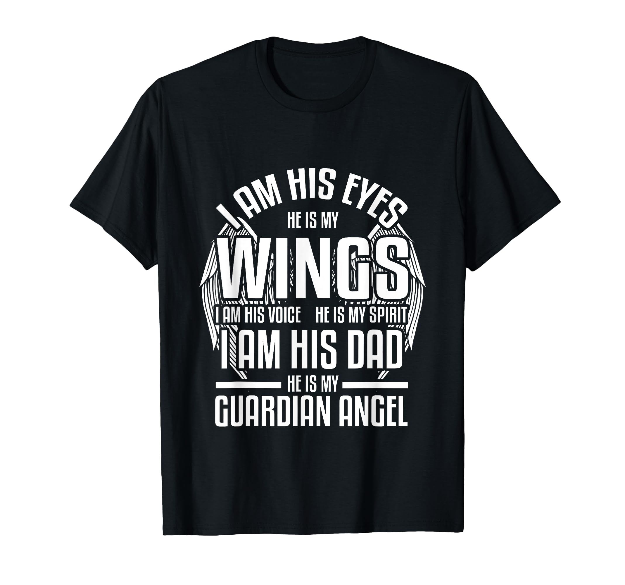 My Son Is My Guardian Angel I Am His T-Shirt - Unique Graphic Men Women - T-Shirt, Sweatshirt, Hoodie