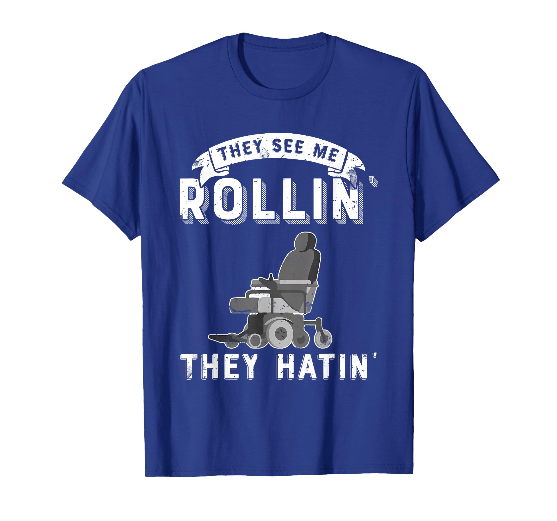 They See Me Rollin They Hatin Funny T-Shirt - Graphic Print Unisex - T-Shirt, Sweatshirt, Hoodie