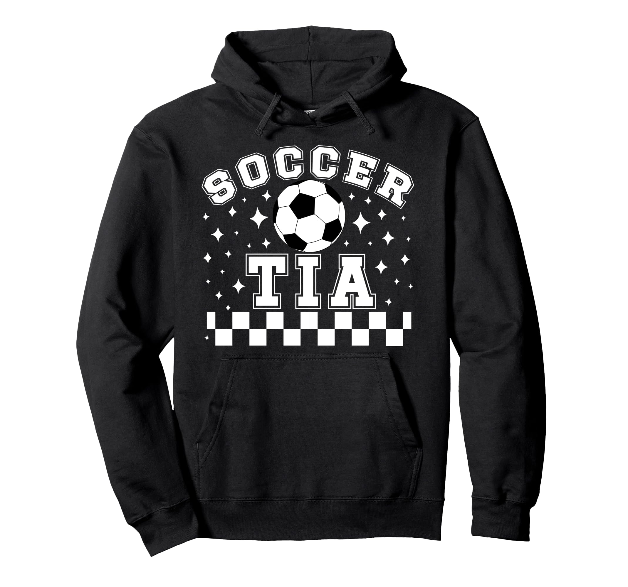 Soccer Tia Soccer Player Tia Soccer Tia Aunt Hoodie - Trendy Graphic Unisex - T-Shirt, Sweatshirt, Hoodie
