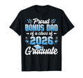 Proud Bonus Dad Class 2026 Graduate T-Shirt - Trendy Graphic for Adults - T-Shirt, Sweatshirt, Hoodie