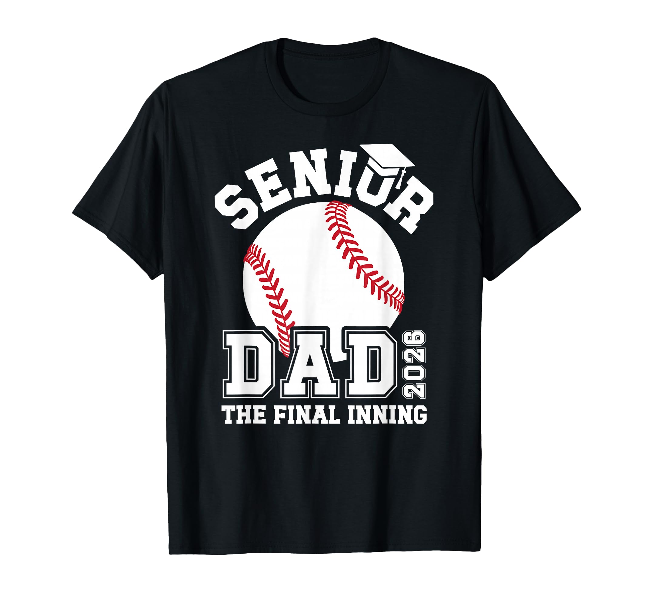 Baseball Senior Dad 2026 Proud Baseball T-Shirt - Graphic Print Men Women - T-Shirt, Sweatshirt, Hoodie