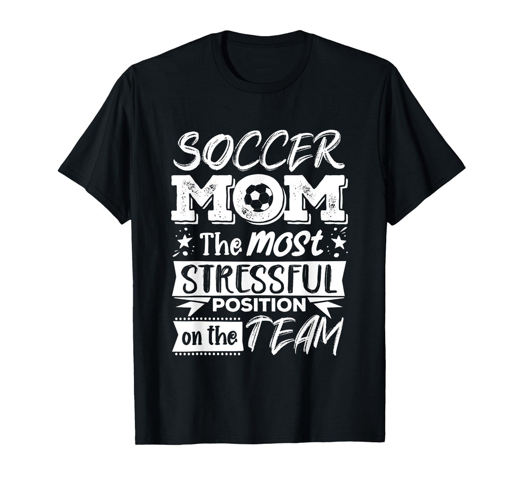Soccer Mom Soccer Lover Soccer Player T-Shirt - Streetwear Style Men Women - T-Shirt, Sweatshirt, Hoodie