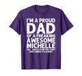 Dad Michelle Gift Fathers Day Funny T-Shirt - Aesthetic Graphic Unisex - T-Shirt, Sweatshirt, Hoodie