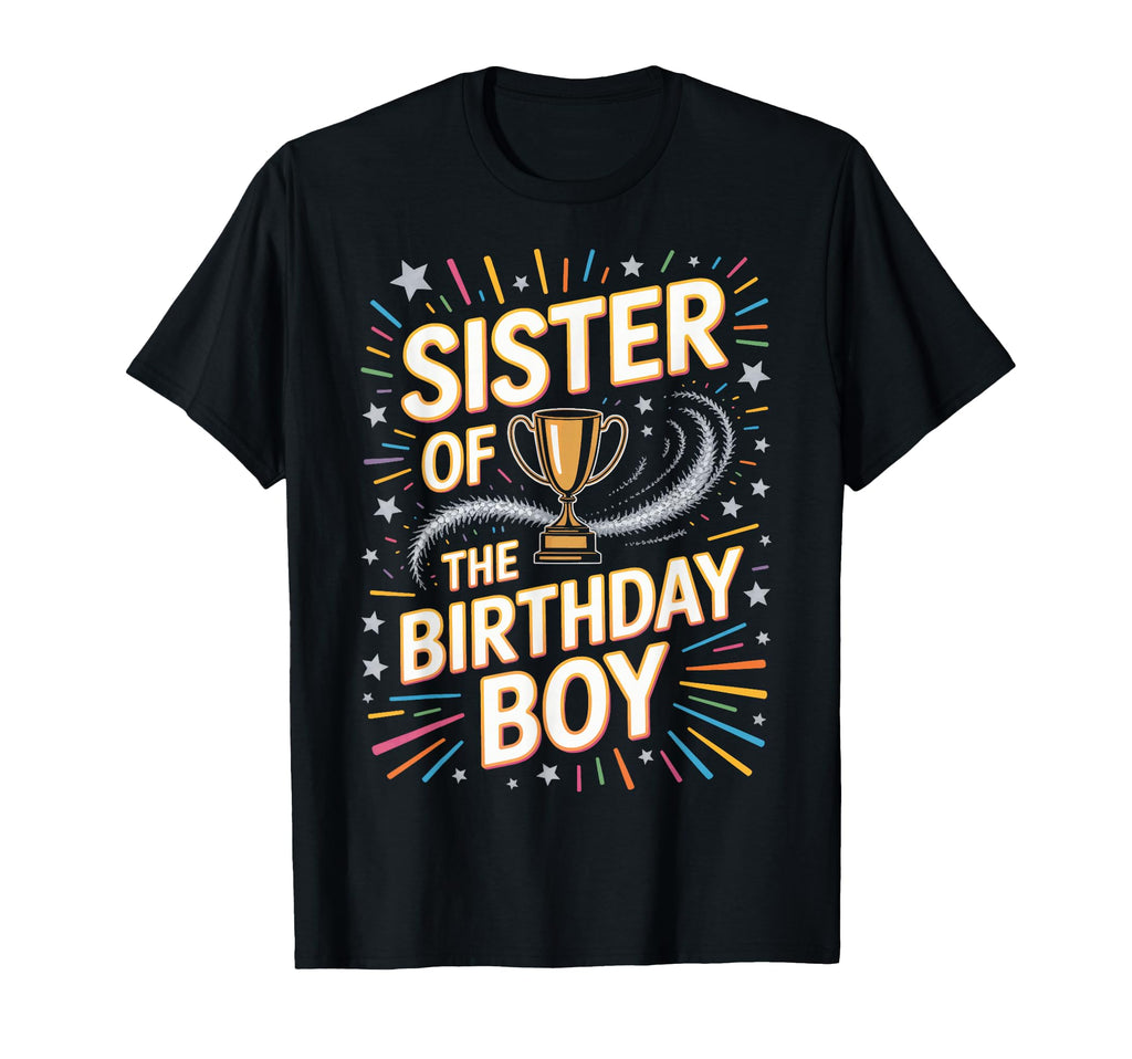 Sister Birthday Soccer Sibling Party T-Shirt - Aesthetic Graphic Unisex - T-Shirt, Sweatshirt, Hoodie