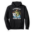 Ofishally 10 Years Old Fishing Hoodie - Casual Everyday Wear Men Women - T-Shirt, Sweatshirt, Hoodie