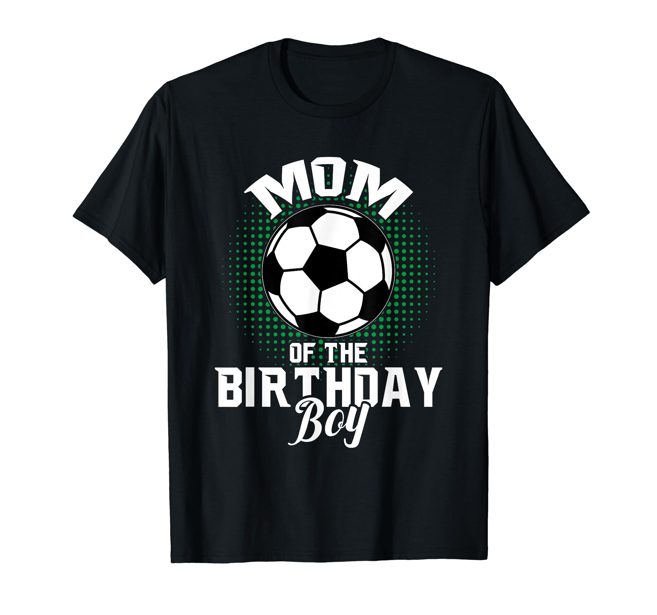 Mom Birthday Soccer Lover Gifts T-Shirt - Casual Everyday Wear for Adults - T-Shirt, Sweatshirt, Hoodie