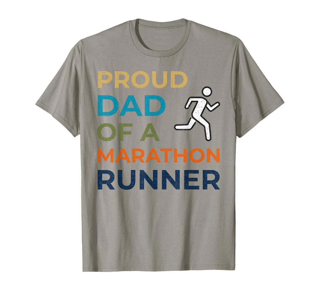 Proud Dad Marathon Runner Father T-Shirt - Fun Novelty Design Men Women - T-Shirt, Sweatshirt, Hoodie
