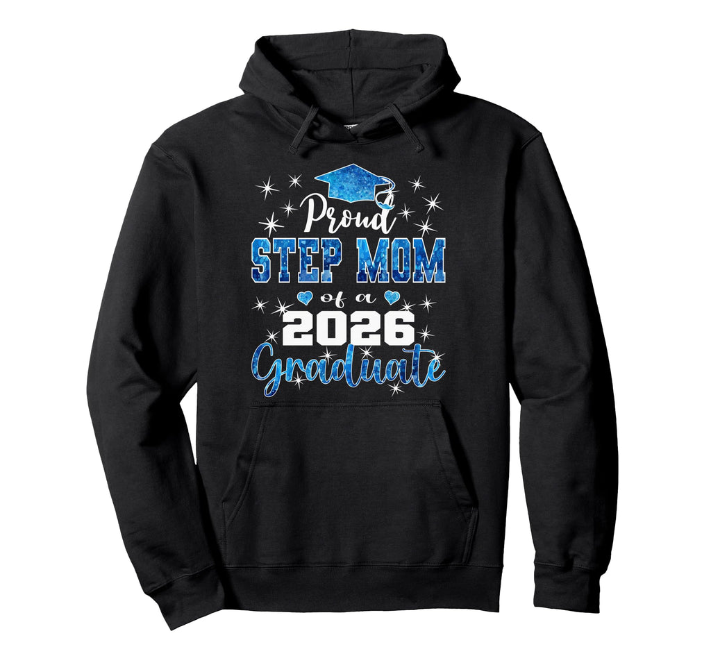 Super Proud Step Mom 2026 Graduate Hoodie - Graphic Print Unisex - T-Shirt, Sweatshirt, Hoodie