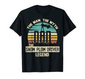 Myth Legend Dad Snow Plow Driver T-Shirt - Novelty Apparel Unisex - T-Shirt, Sweatshirt, Hoodie