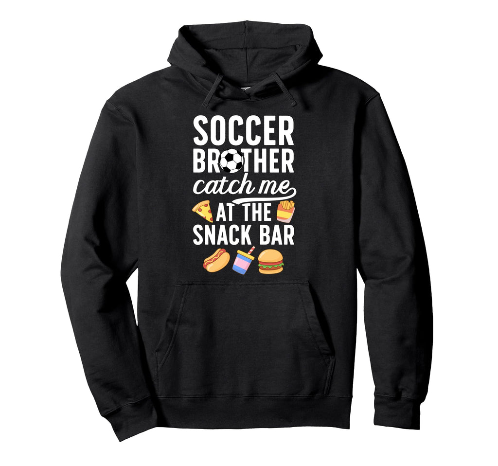 Soccer Brother Funny Brother Soccer Hoodie - Unique Graphic Men Women - T-Shirt, Sweatshirt, Hoodie