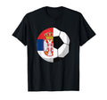 Half Serbia Flag Half Football Serbian T-Shirt - Streetwear Style Unisex - T-Shirt, Sweatshirt, Hoodie