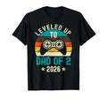 I Leveled Up To Dad 2 2026 T-Shirt - Casual Everyday Wear Men Women - T-Shirt, Sweatshirt, Hoodie