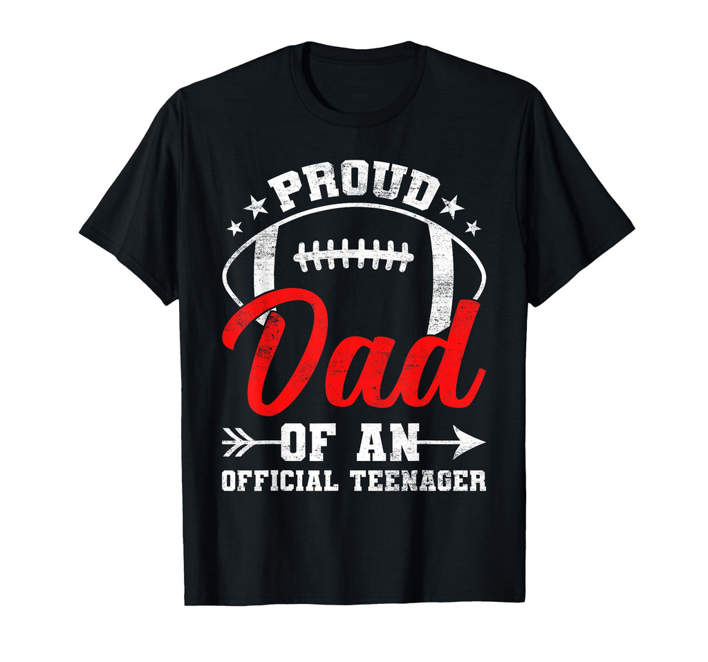 Proud Dad Teenager Baseball 13Th T-Shirt - Streetwear Style Men Women - T-Shirt, Sweatshirt, Hoodie