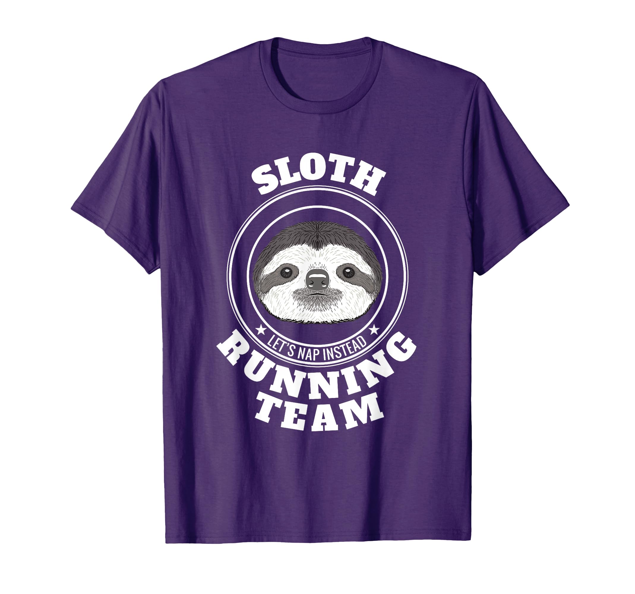 Sloth Running Team Lets Take Nap T-Shirt - Novelty Apparel Men Women - T-Shirt, Sweatshirt, Hoodie