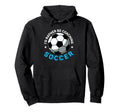 Coaching Soccer Dad Coach Soccer Coach Hoodie - Streetwear Style Men Women - T-Shirt, Sweatshirt, Hoodie