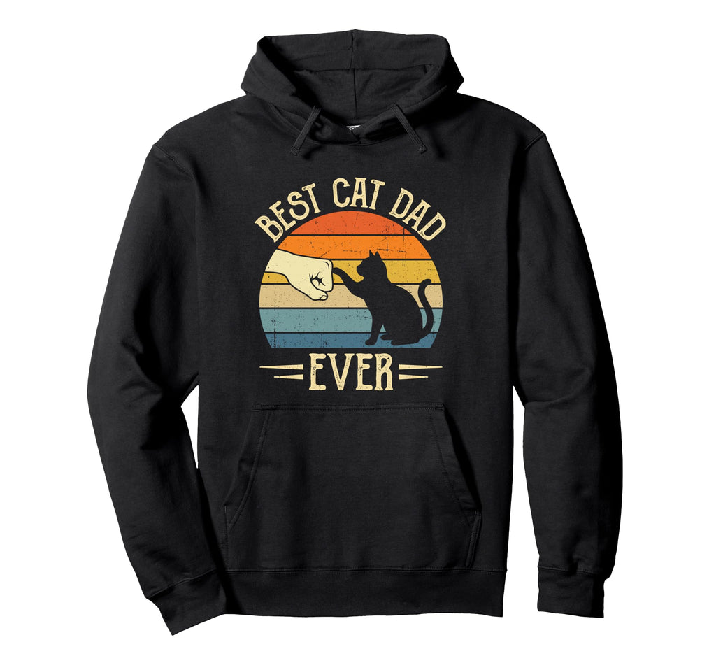Best Cat Dad Ever Funny Cat Lover Hoodie - Trendy Graphic Unisex - T-Shirt, Sweatshirt, Hoodie