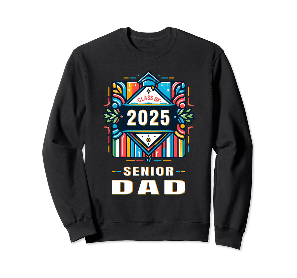 Proud Dad Class 2025 Graduate 2025 Sweatshirt - Minimalist Print Men Women - T-Shirt, Sweatshirt, Hoodie