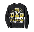 Proud Dad Class 2024 Nursing Sweatshirt - Graphic Print for Adults - T-Shirt, Sweatshirt, Hoodie