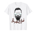 Baseball Dad Beard Sunglasses Baseball T-Shirt - Custom Art Print Unisex - T-Shirt, Sweatshirt, Hoodie